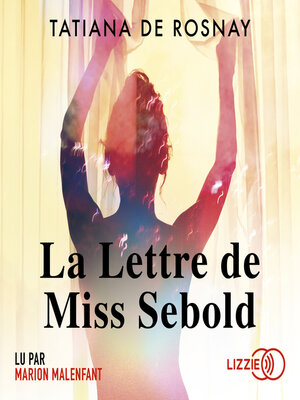 cover image of La Lettre de Miss Sebold